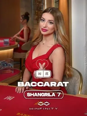 Shangri La Baccarat 7